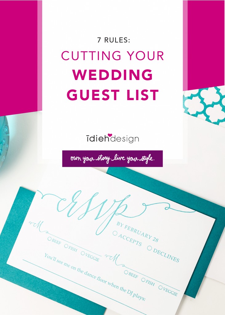 7 Rules for Cutting Your Wedding Guest List